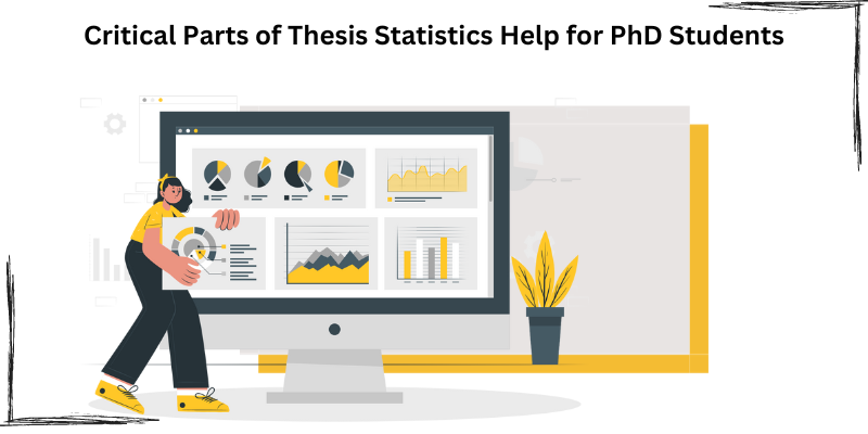 Thesis Statistics Help PhD Students